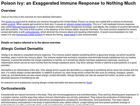 Poison Ivy - an Exaggerated Immune Response to Nothing Much